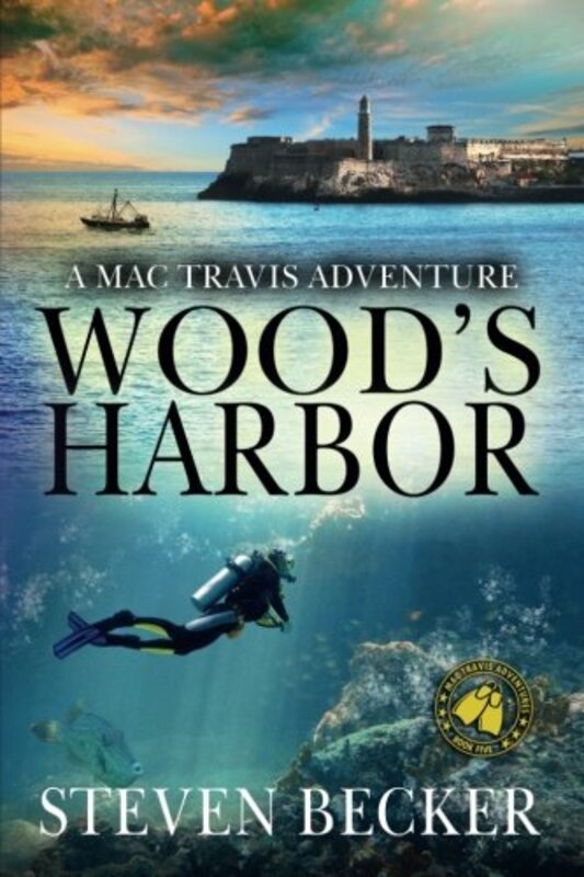 Book cover for "Wood's Harbor" by Steven Becker