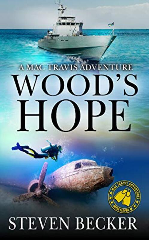 Book cover for "Wood's Hope" by Steven Becker