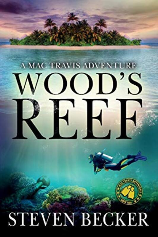 Book cover for "Wood's Reef" by Steven Becker