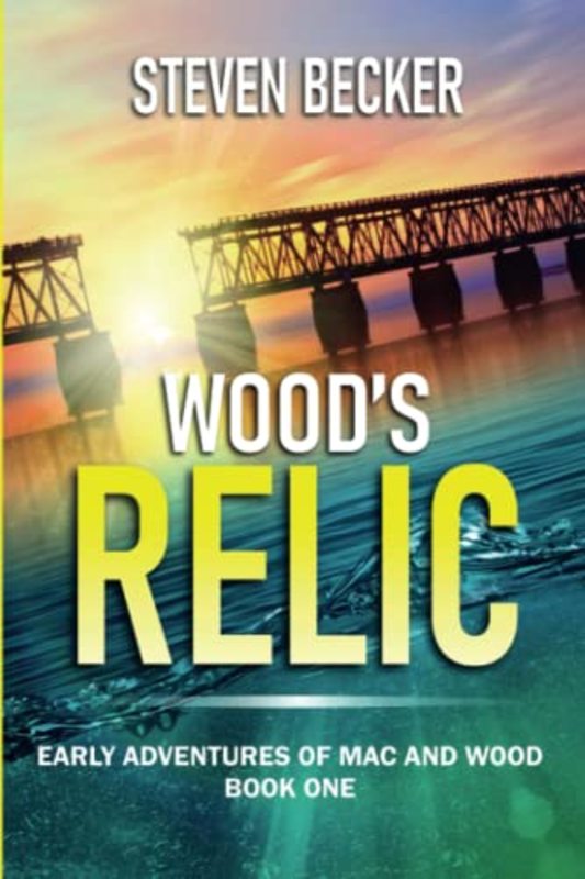 Book cover for "Wood's Relic" by Steven Becker