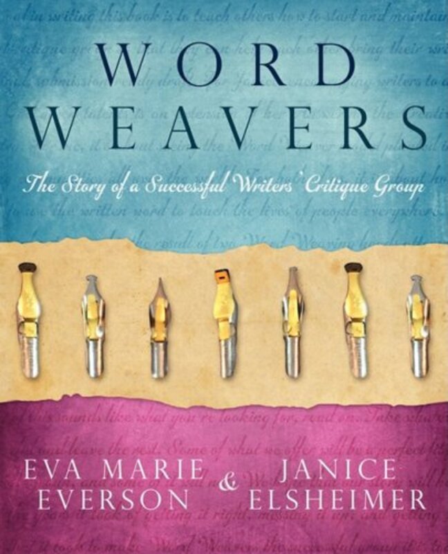 Book cover for "Word Weavers" by Eva Marie Everson