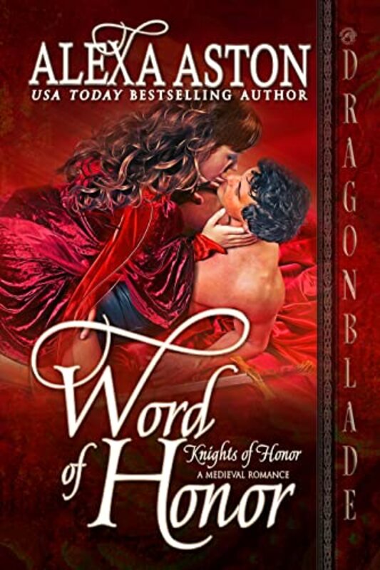 Book cover for "Word of Honor" by Alexa Aston