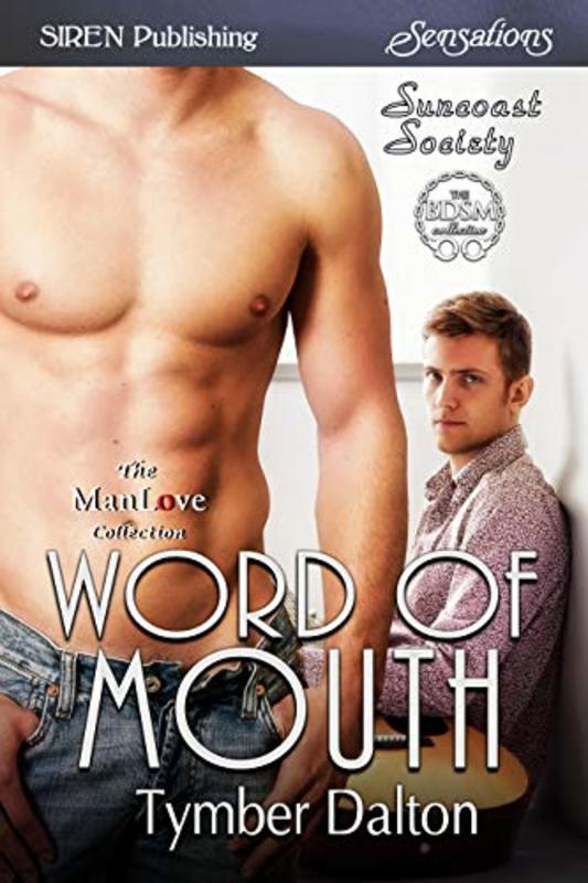 Book cover for "Word of Mouth" by Tymber Dalton