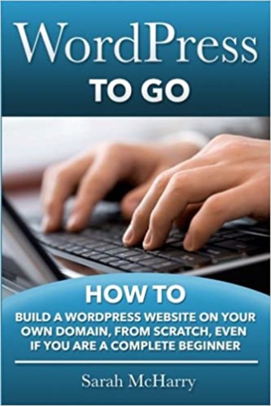 Book cover for "WordPress To Go" by Sarah McHarry