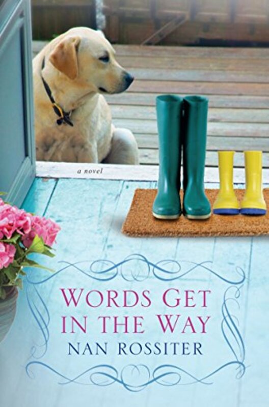 Book cover for "Words Get in the Way" by Nan Rossiter