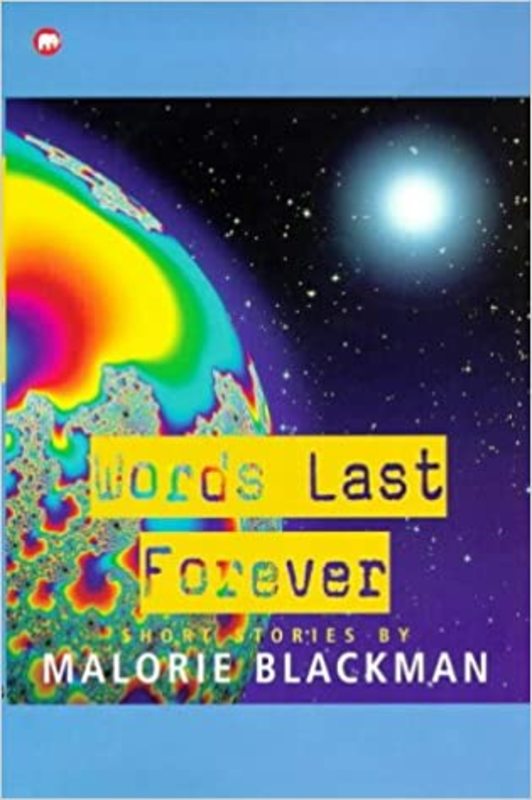 Book cover for "Words Last Forever" by Malorie Blackman