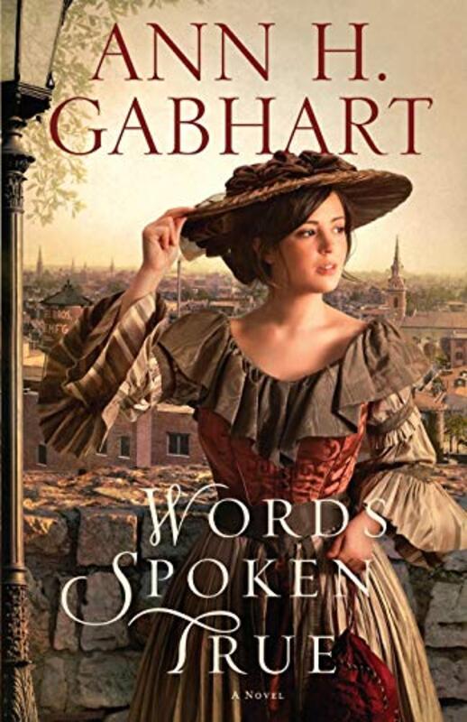 Book cover for "Words Spoken True" by Ann H Gabhart