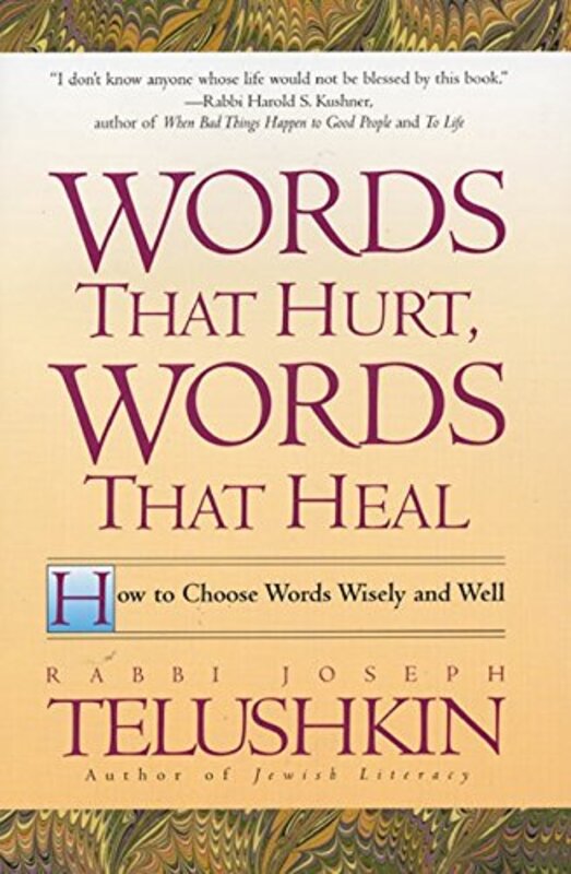 Book cover for "Words That Hurt, Words That Heal" by Joseph Telushkin