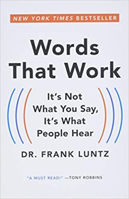 Book cover for "Words That Work" by Frank Luntz