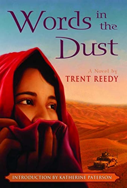 Book cover for "Words in the Dust" by Trent Reedy