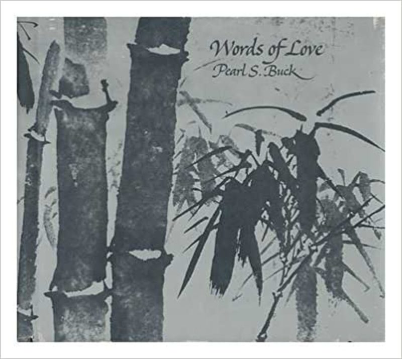 Book cover for "Words of Love" by Pearl S Buck