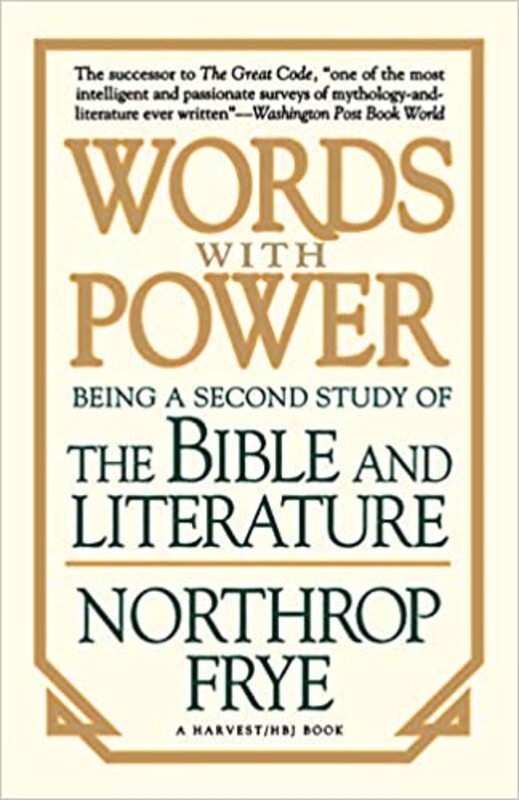Book cover for "Words with Power" by Northrop Frye