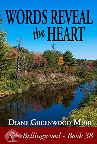 Book cover for "Words Reveal the Heart" by Diane Greenwood Muir