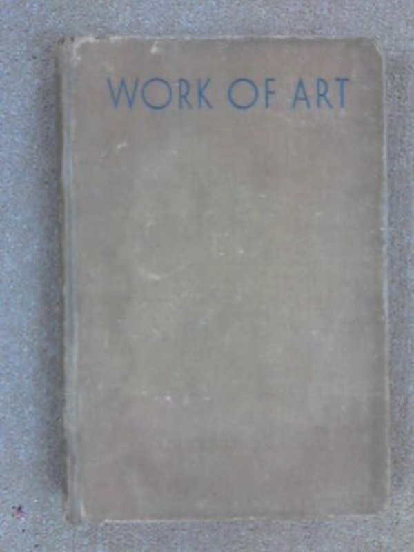 Book cover for "Work Of Art" by Sinclair Lewis