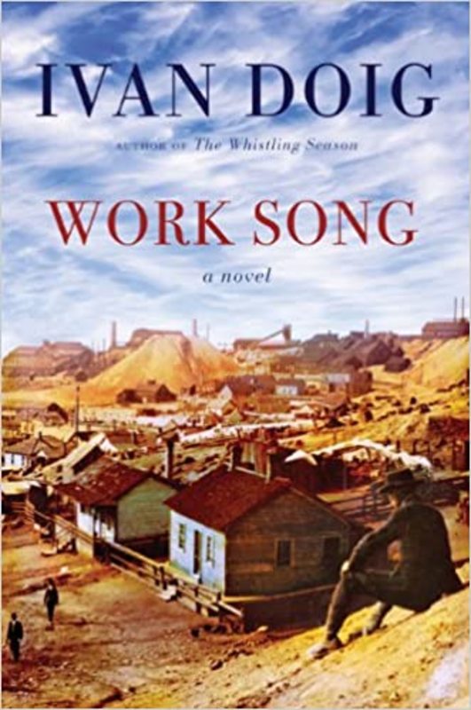 Book cover for "Work Song" by Ivan Doig