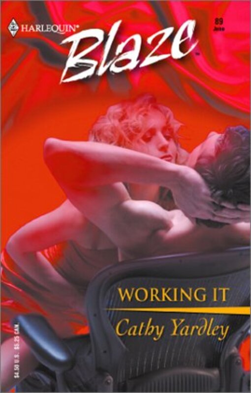 Book cover for "Working It" by Cathy Yardley