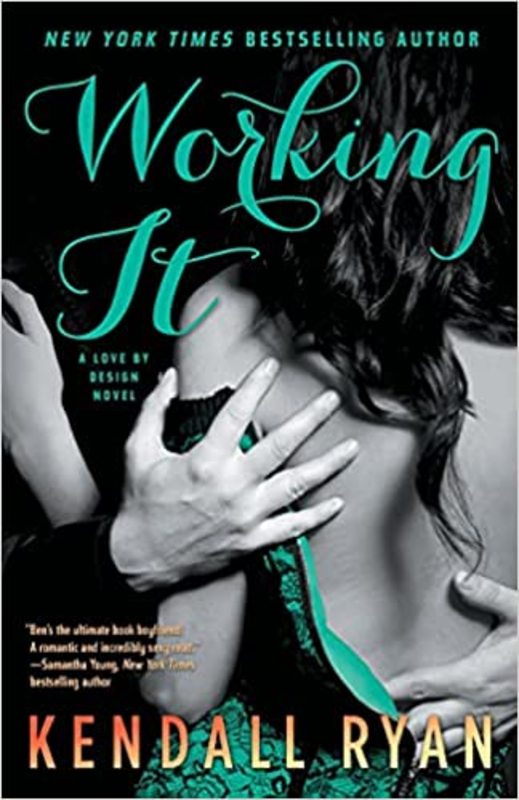 Book cover for "Working It" by Kendall Ryan