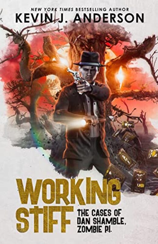 Book cover for "Working Stiff" by Kevin J Anderson