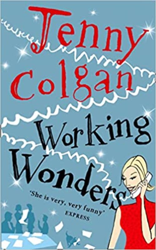 Book cover for "Working Wonders" by Jenny Colgan