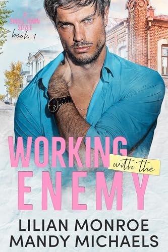 Book cover for "Working with the Enemy" by Lilian Monroe