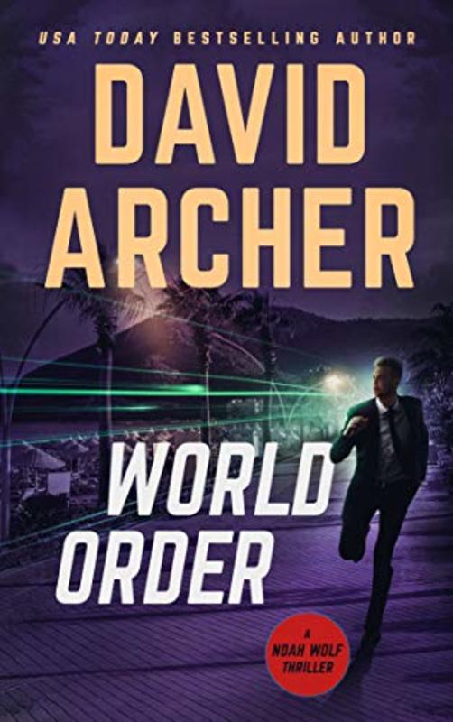 Book cover for "World Order" by David Archer