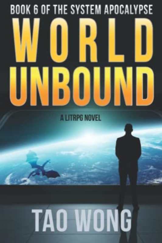 Book cover for "World Unbound" by Tao Wong