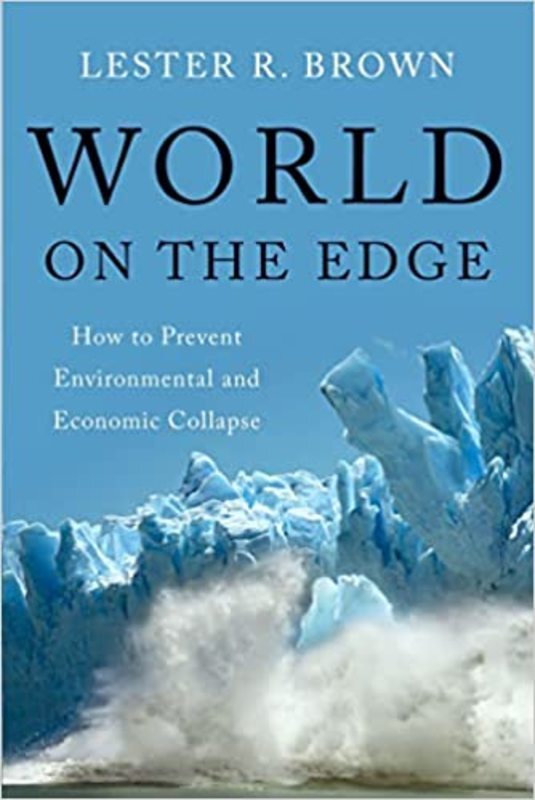 Book cover for "World on the Edge" by Lester R. Brown