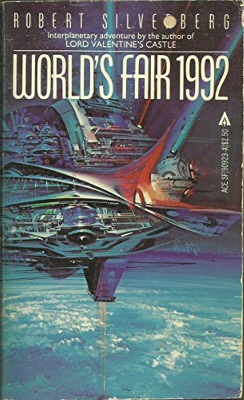 Book cover for "World's Fair 1992" by Robert Silverberg