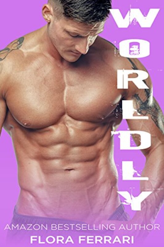 Book cover for "Worldly" by Flora Ferrari