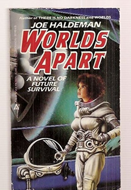 Book cover for "Worlds Apart" by Joe Haldeman