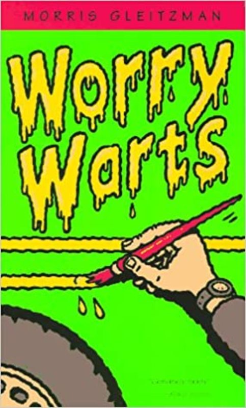 Book cover for "Worry Warts" by Morris Gleitzman