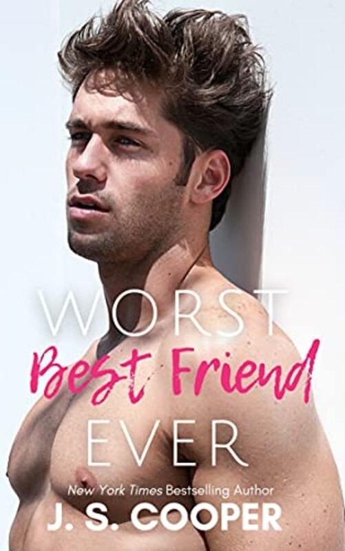 Book cover for "Worst Best Friend Ever" by JS Cooper