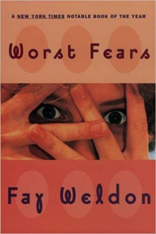 Book cover for "Worst Fears" by Fay Weldon