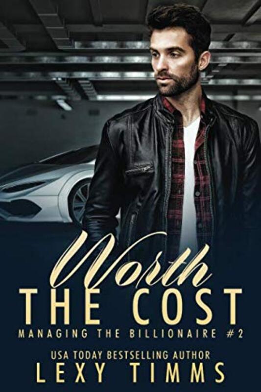 Book cover for "Worth the Cost" by Lexy Timms