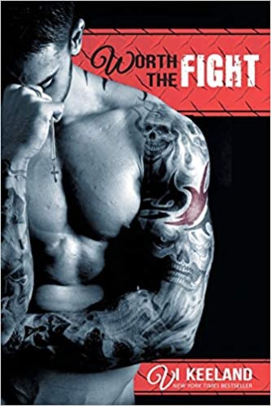 Book cover for "Worth the Fight" by Vi Keeland