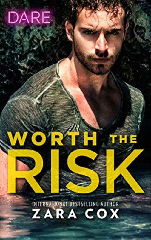 Book cover for "Worth the Risk" by Zara Cox