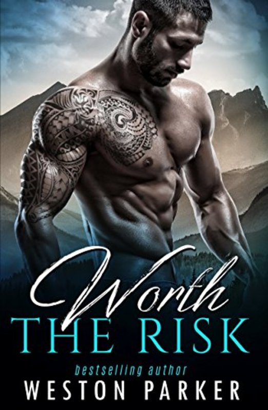 Book cover for "Worth the Risk" by Weston Parker