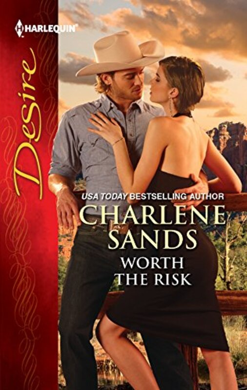 Book cover for "Worth the Risk" by Charlene Sands