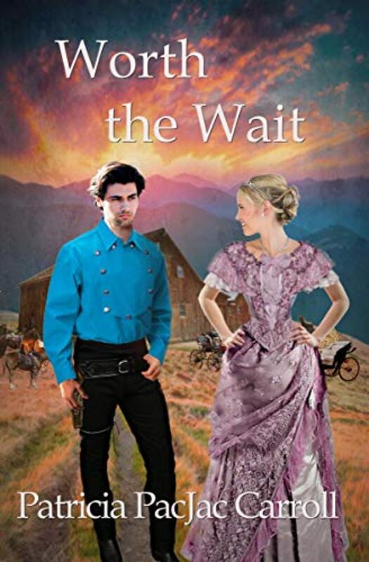 Book cover for "Worth the Wait" by Patricia PacJac Carroll