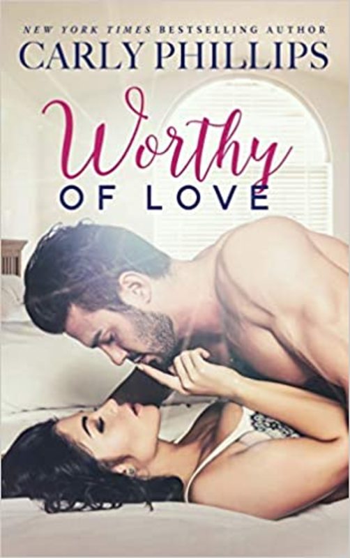 Book cover for "Worthy of Love" by Carly Phillips