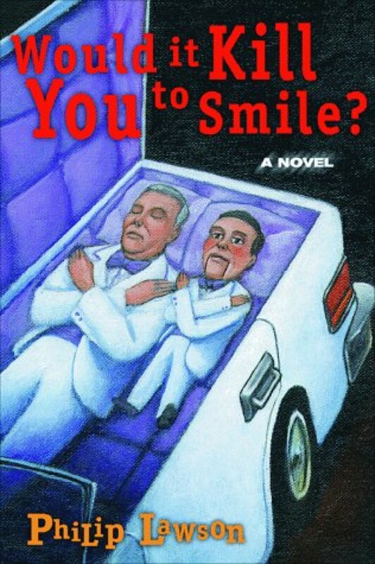 Book cover for "Would It Kill You to Smile?" by Paul Di Filippo