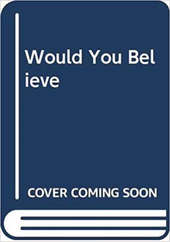 Book cover for "Would You Believe?" by Isaac Asimov