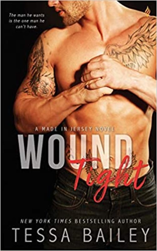 Book cover for "Wound Tight" by Tessa Bailey
