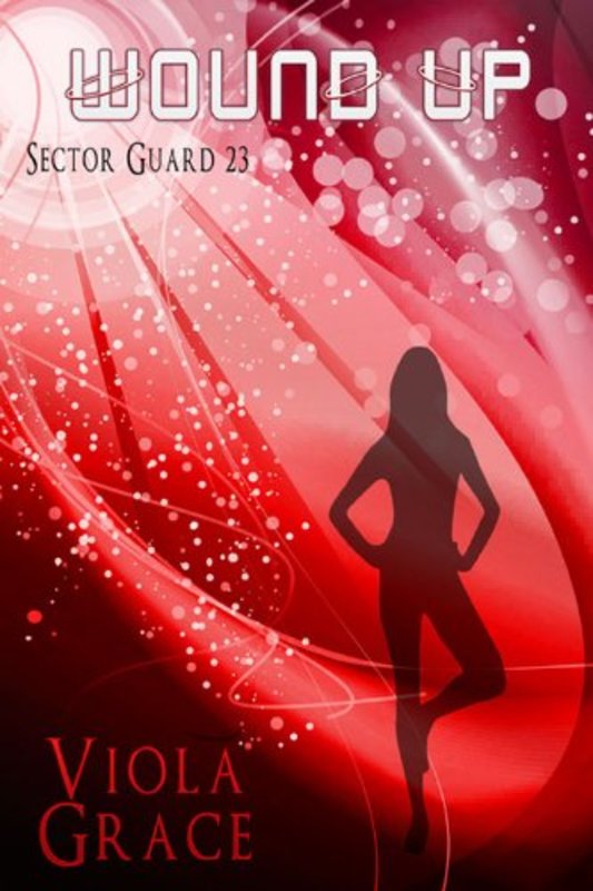 Book cover for "Wound Up" by Viola Grace