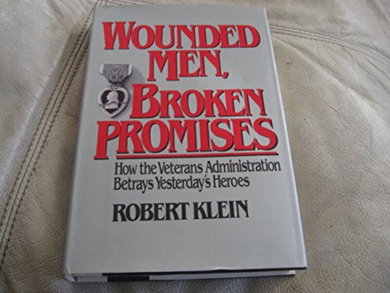 Book cover for "Wounded Men, Broken Promises" by Robert Klein