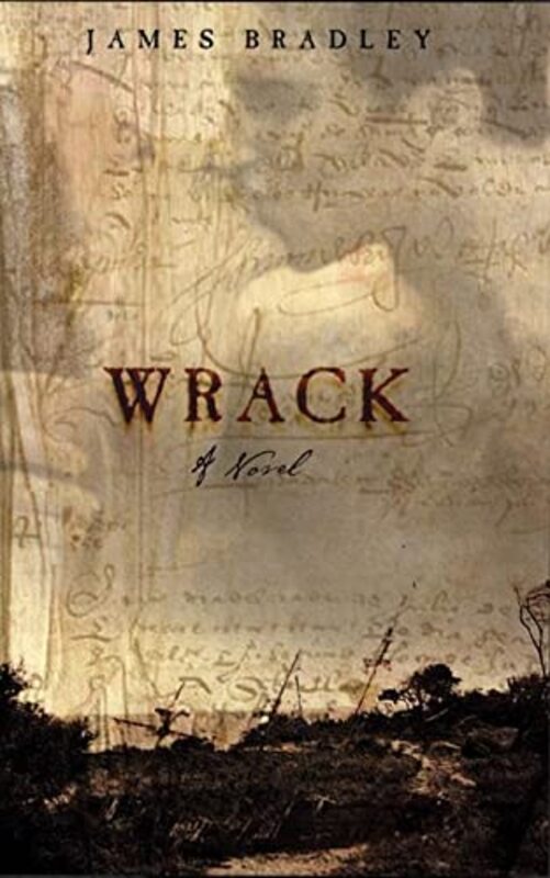 Book cover for "Wrack" by James Bradley