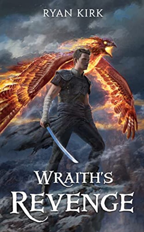 Book cover for "Wraith's Revenge" by Ryan Kirk