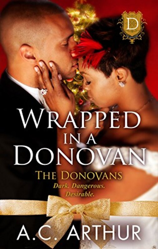 Book cover for "Wrapped In A Donovan" by AC Arthur