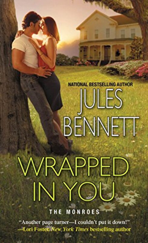 Book cover for "Wrapped In You" by Jules Bennett