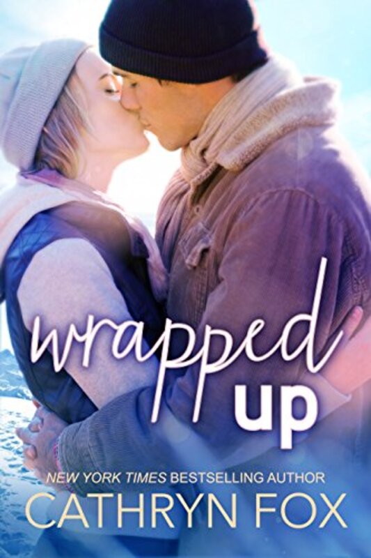 Book cover for "Wrapped Up" by Cathryn Fox